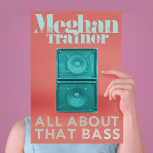 Album cover for All About That Bass album cover