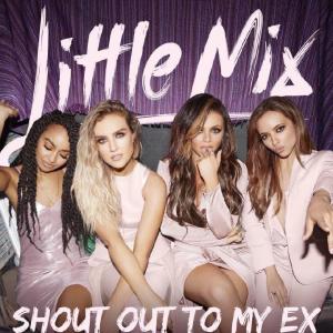 Album cover for Shout Out To My Ex album cover